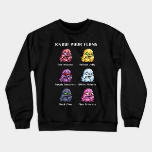 Know Your Flans Crewneck Sweatshirt